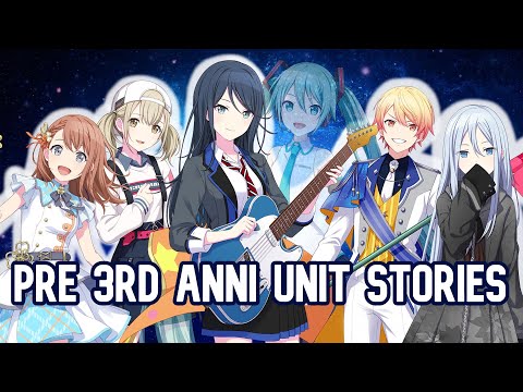 3RD ANNIVERSARY UNIT STORIES - PROJECT SEKAI GLOBAL TRANSLATION