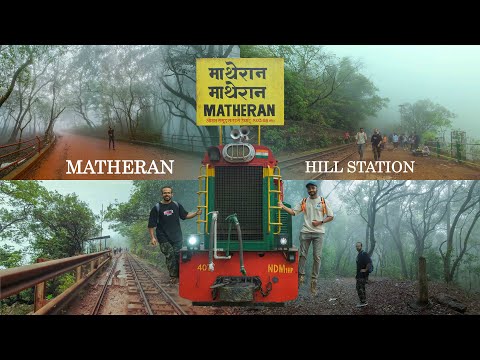 Matheran Hill Station | Matheran Toy Train | Matheran Tourist Places | Matheran in Monsoon.