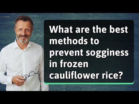 What are the best methods to prevent sogginess in frozen cauliflower rice?