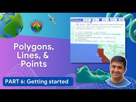 (6/14) Working with Vector Data in Earth Engine in JavaScript | Geo for Good 2023