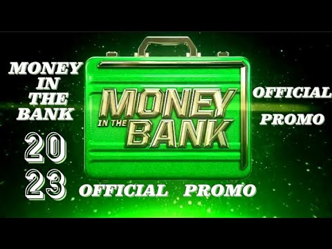 WWE Money In The Bank 2023 Official Promo  HD