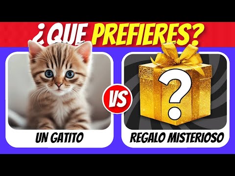 ¿Que Prefieres…? Edicion Regalo MISTERIOSO 🎁🎁🎁