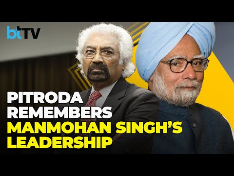 He Was A Great Listener & Team Player: Sam Pitroda Remembers Late Dr. Manmohan Singh