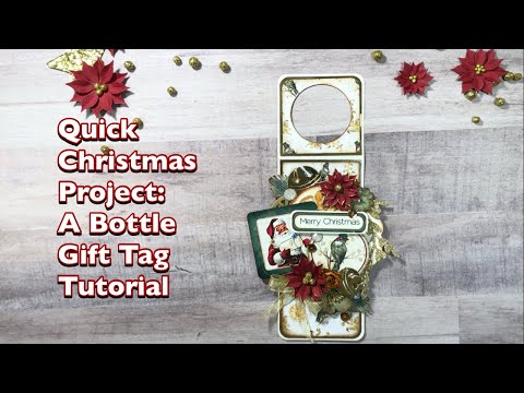 Quick Christmas Project 2023 Bottle gift tag tutorial Country Craft Creations Once Upon a Christmas