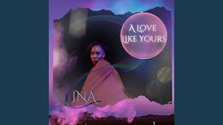 A Love Like Yours (Single)