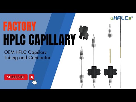 HPLC Capillary Tubing Introduce and Installation