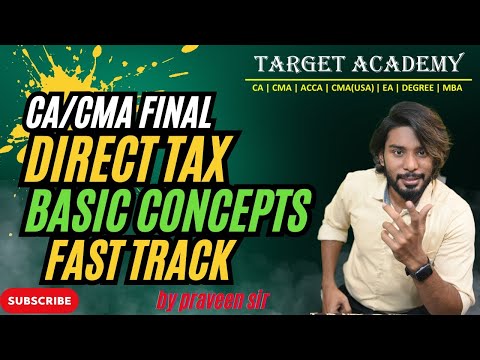 CA CMA FINAL DT CH 1 BASICS FAST TRACK#cma #ca #cmafinals #cafinal #cafinaldt #tax #exam #education