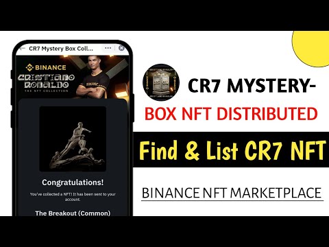 Binance Crypto Wodl CR7 Mystery Box Distributd || CR7 Mystery Box Binance Sell, list CR7 NFT Binance