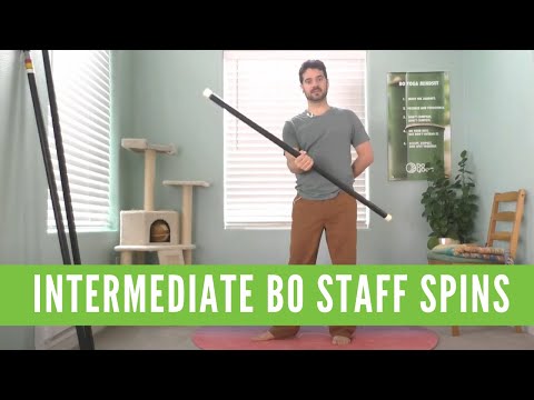 Intermediate Bo Staff Spins