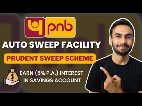 Auto Sweep Facility in PNB Bank (Punjab National Bank) |  PNB Bank Auto Sweep Facility in Hindi