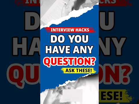 What If the Interviewer Ask: Do You Have Any Questions?| Best Answer for Tricky Interview Questions