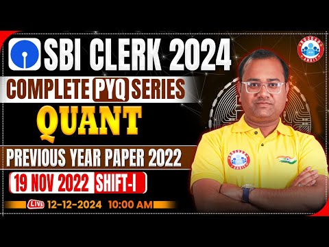 SBI Clerk 2024 | SBI Clerk Quant Previous Year Papers | SBI PYQ Series | Quant by Tarun  Sir