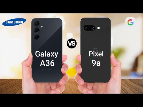 Samsung Galaxy A36 vs Google Pixel 9a