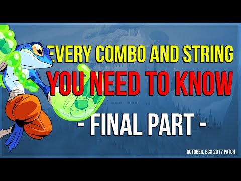 Brawlhalla - Every Combo and String you need to know - Final Part