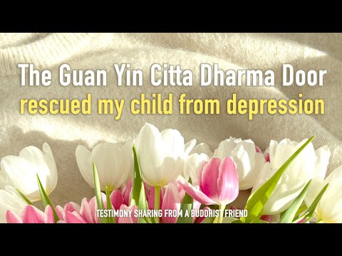 How My Child Recovered from Depression 孩子“抑郁症”治愈【Testimony Sharing】同修分享