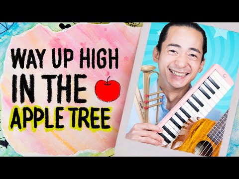 Way Up High in the Apple Tree | Kids Songs | Music With Masa | Made by Red Cat Reading