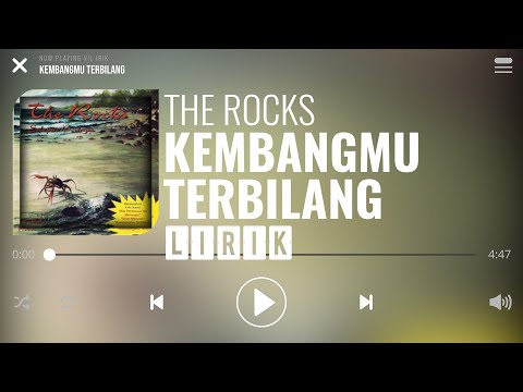 The Rocks - Kembangmu Terbilang [Lirik]