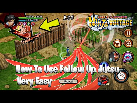 NxB NV : How To Use Follow-Up Jutsu Full Guide 🔥 NxB NV Follow-Up Jutsu And Bond Effect Easy Guide