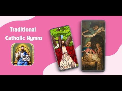 Traditional Catholic Hymns