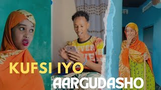 KUFSI IYO AARGUDASHO || SHORT FILM #QISO XANUUN BADAN QEBTII 1AAD