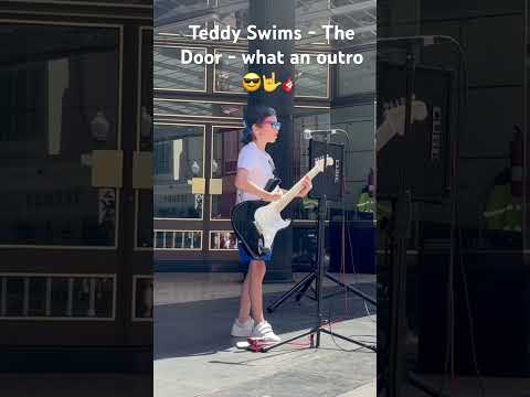 Teddy Swims - The Door #trending #music #busker #shorts #youtube #guitar #improvisation #tone #leo