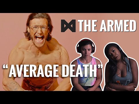 The Armed - "AVERAGE DEATH" - Reaction