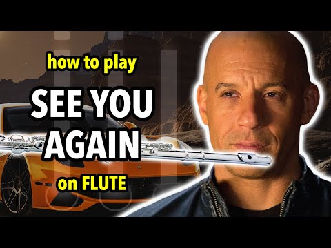 How to play See You Again on Flute | Flutorials