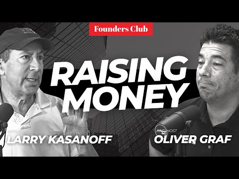 Top Movie Producer On How To Raise Money & Get Creative In Business | Larry Kasanoff, Founder's Club