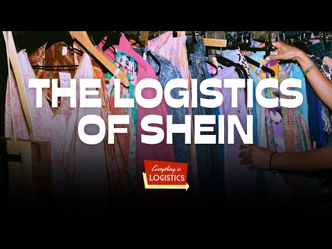 The Logistics of SHEIN