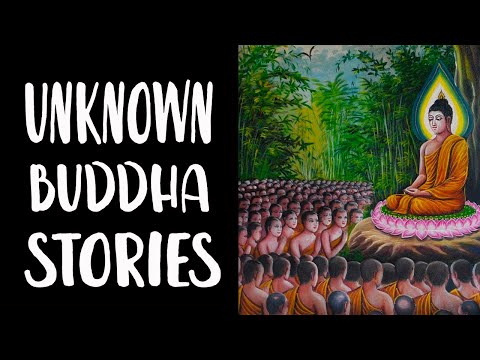 Buddha Stories That You May Not Have Heard Before