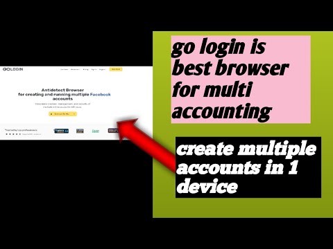 go login is the best browser for multi accounting || go login se multiple accounts kaise banaye