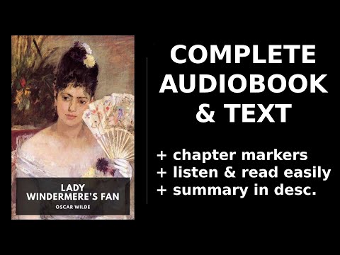 Lady Windermere’s Fan 🏆 By Oscar Wilde FULL Audiobook