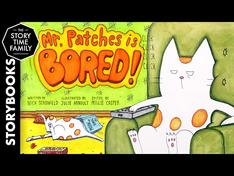 Mr Patches is Bored! | A funny cat story about dealing with boredom