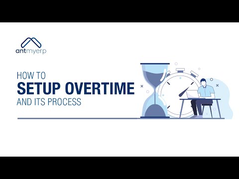 How to Setup Overtime and Its Process in HRMS- Hindi | AntMyERP