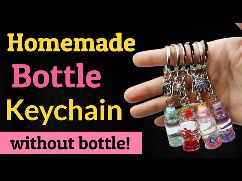 How to make Keychain at home 🤓🌈 Homemade bottle Keychain/DIY Gift Keychain/Cute Keychain/diy crafts