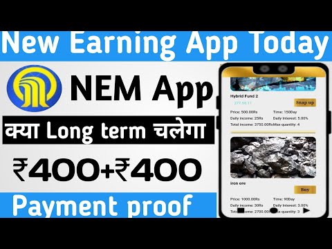 New Earning App Today। Long Term Earning App। Nem app se paise kaise kamaye