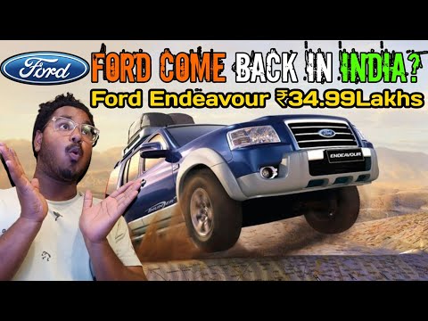 New Ford Endeavour Everest 2024 Launch ₹34.99Lakh | Ford come back in India?