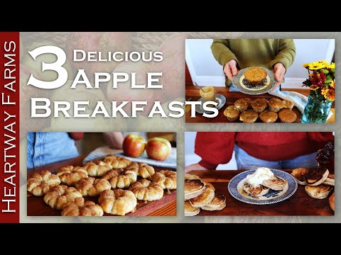 3 AMAZING Apple Breakfast Recipes for Fall! Heartway Farms