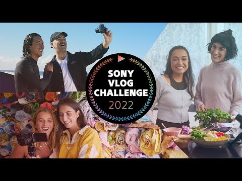 Sony Vlog Challenge | Power of Good | Sony