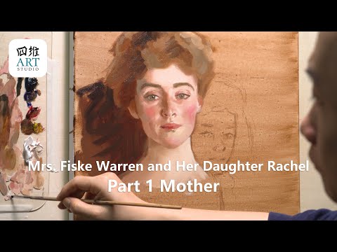 How to paint like Sargent part1 Mother  Fiske Warren (Gretchen Osgood) and Her Daughter Rachel