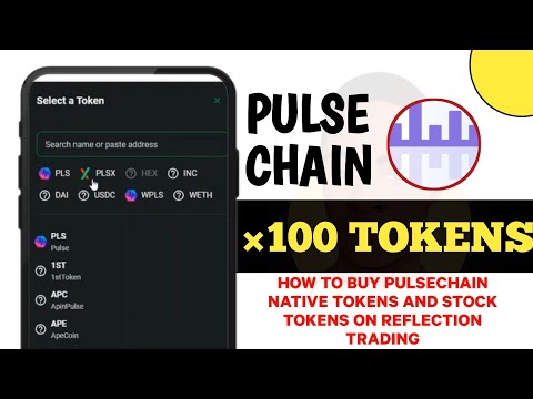 How to buy PulseChain Native Token and Stock Tokens on Reflection Trading Stock Platform