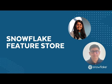 [LIVE] Snowflake Feature Store