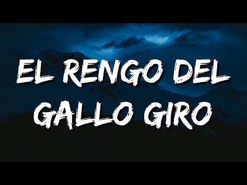 Los tigres del norte – El rengo del gallo giro (Letra\Lyrics)