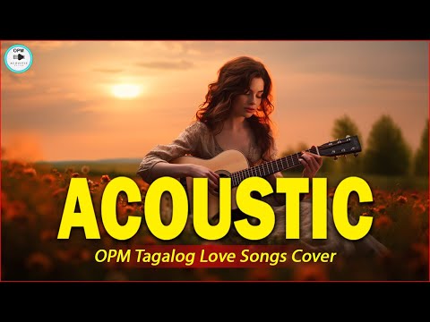 Sweet OPM Acoustic Top Hits With Lyrics 2024 ❤️ Chill Of Trending Tagalog Songs Cover Playlist 645