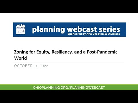 Zoning for Equity, Resiliency, and a Post Pandemic World