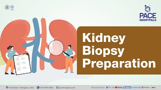 Kidney Biopsy Preparation | PACE Hospitals #shortvideo #kidneydiseasetreatment