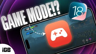 What is Game Mode in iOS 18? 🎮 🕹️ 👾