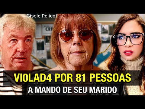 ELA ERA D0PADA PELO MARIDO PARA HOMENS A VI0LAR£M | GISELE PELICOT