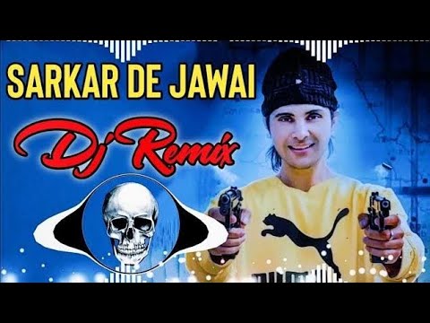 Sarkar De Jawai Song Remix Dj Sonu Kaithal|| Aapa Ta Veere Sarkar De Jawai Dj Remix Punjabi Song