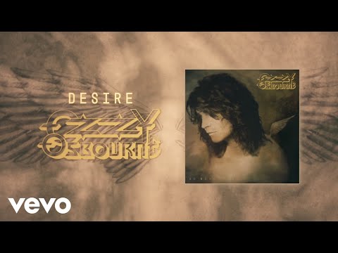 Ozzy Osbourne - Desire (Official Audio)